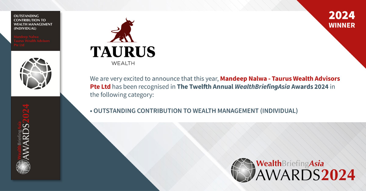 Taurus Wealth Advisors Pte Ltd Wins Yet Again At Wealthbriefingasia Awards